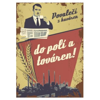 Plechová cedule Povaleči z kaváren