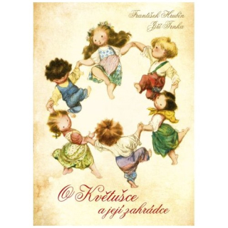 Knížka O Květušce a její zahrádce